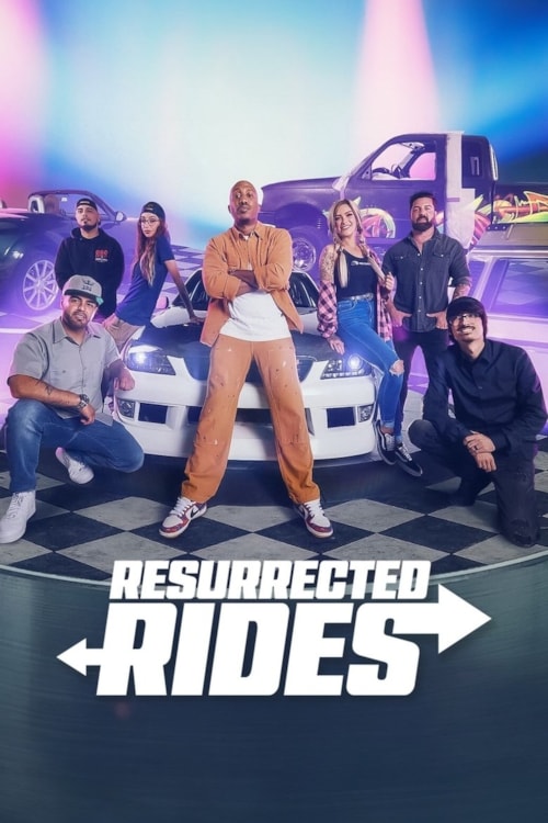 Resurrected Rides poster